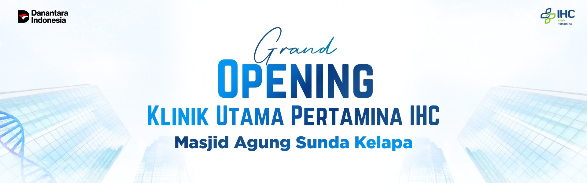 Grand Opening Klinik Utama Pertamina IHC MASK