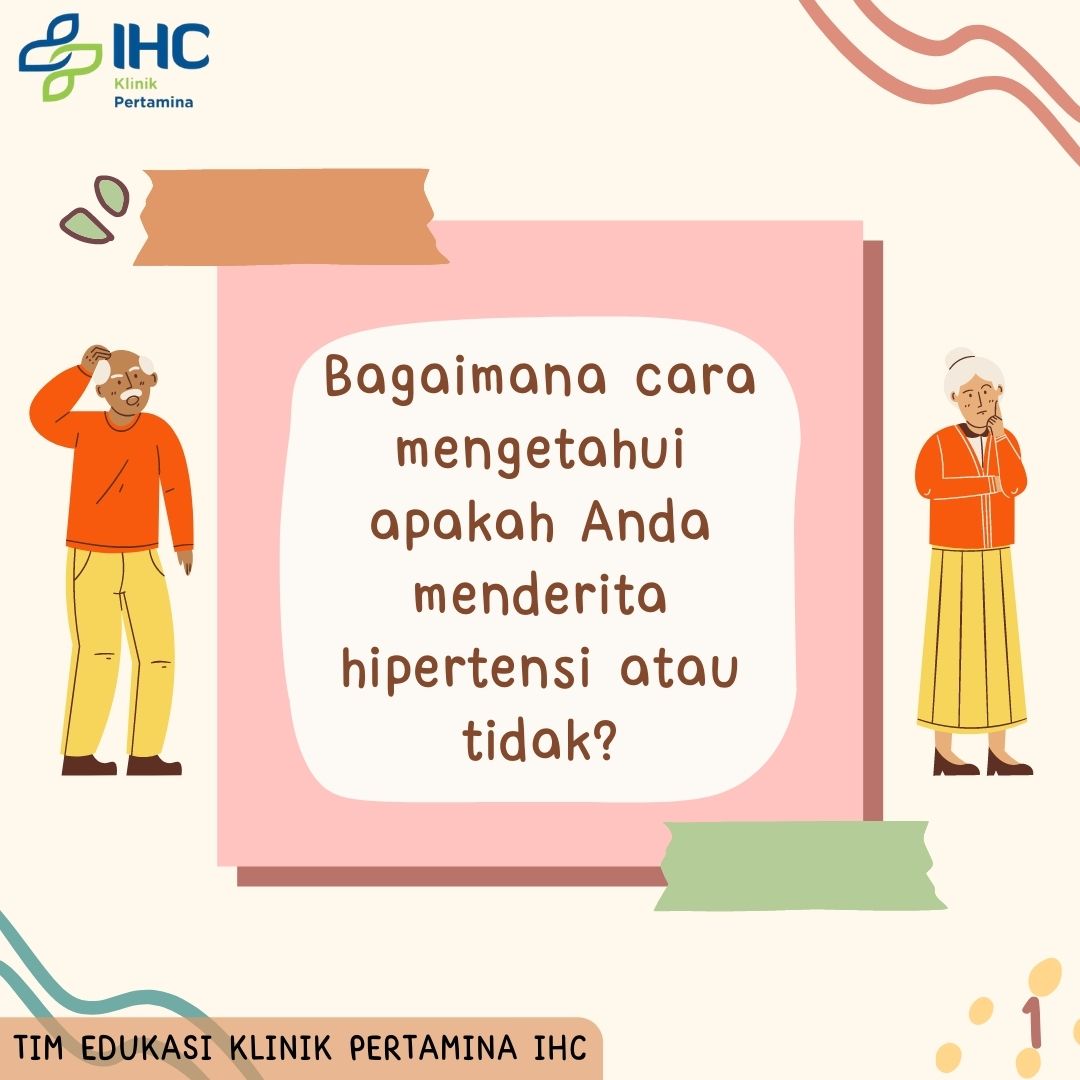 Bagaimana Cara Mengetahui Apakah Mengalami Hipertensi atau Tidak