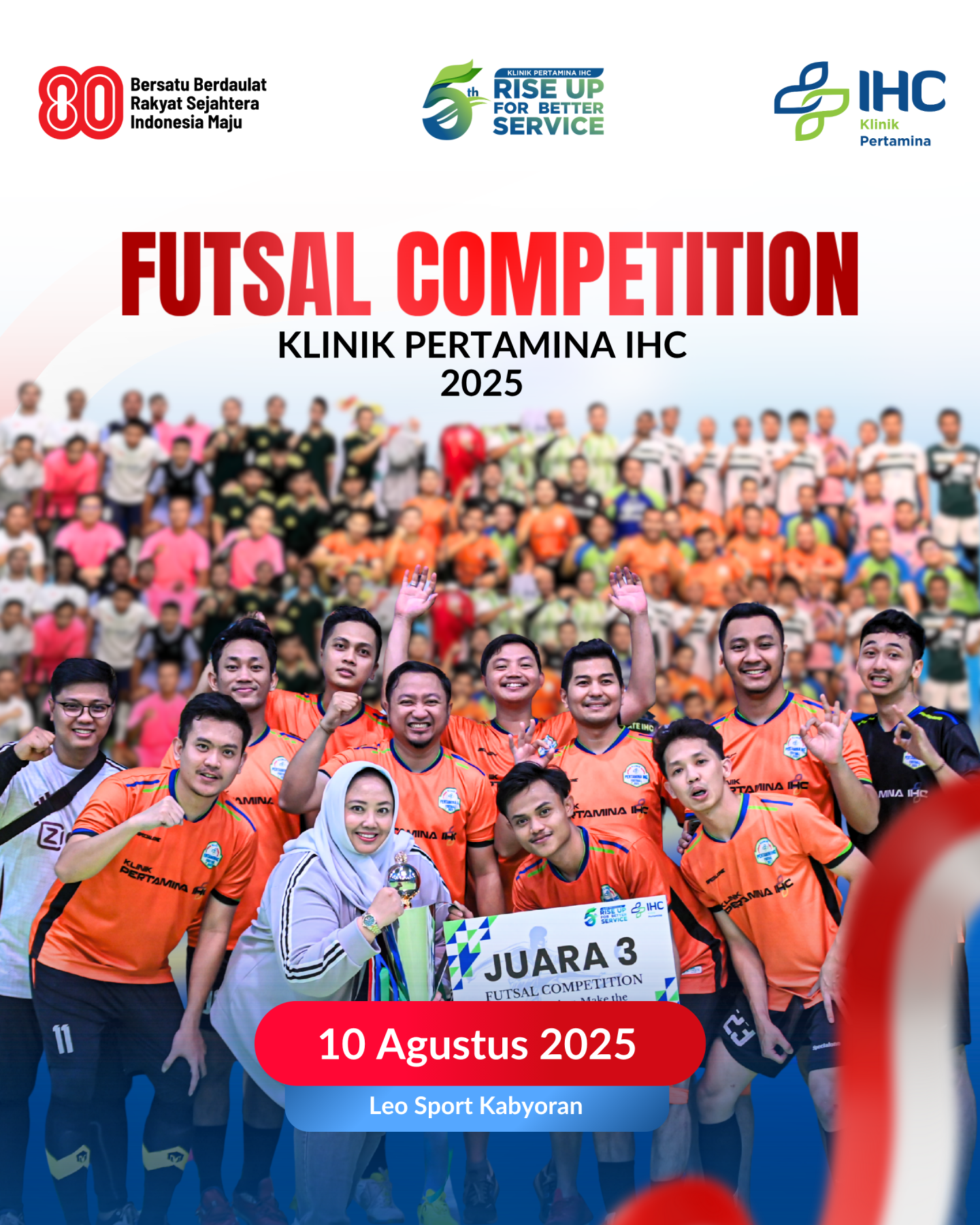 Futsal Competition Meriahkan HUT ke-80 Republik Indonesia & Hari Jadi ke-5 Klinik Pertamina IHC